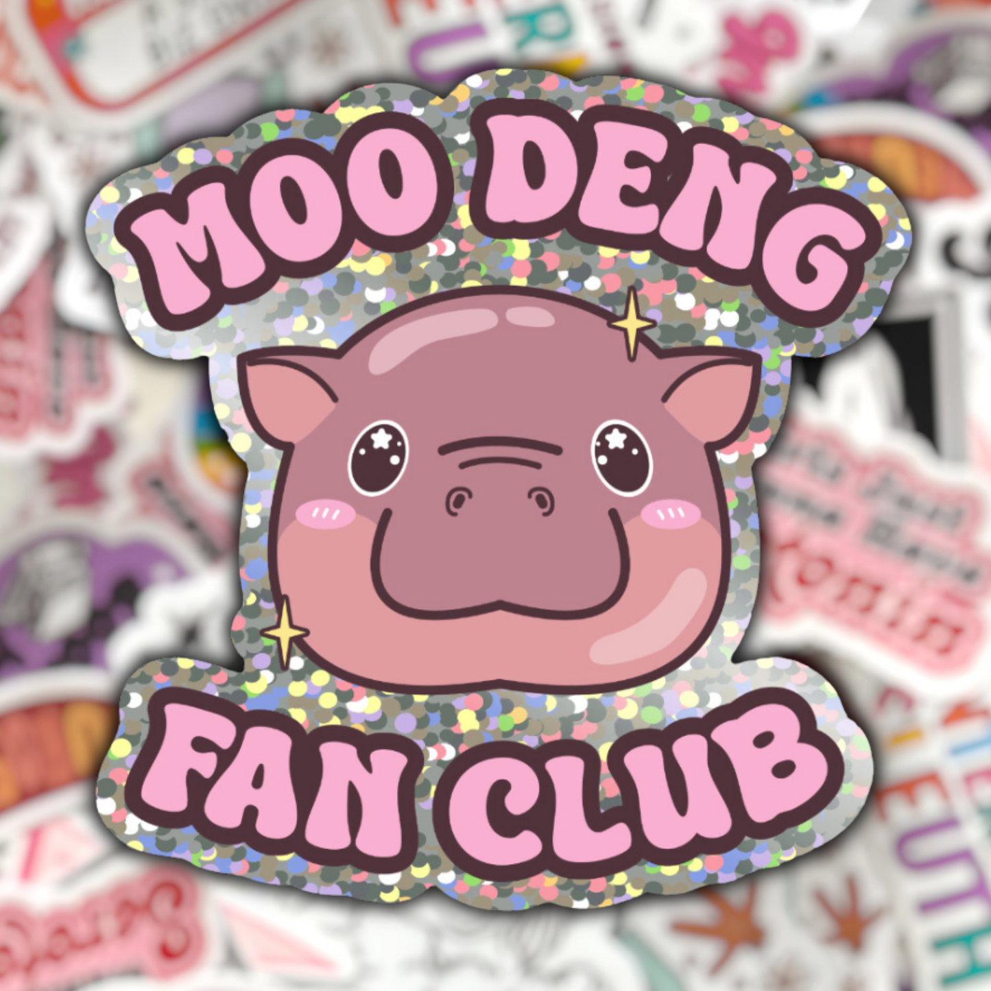 Moo Deng Fan Club Glitter Sticker