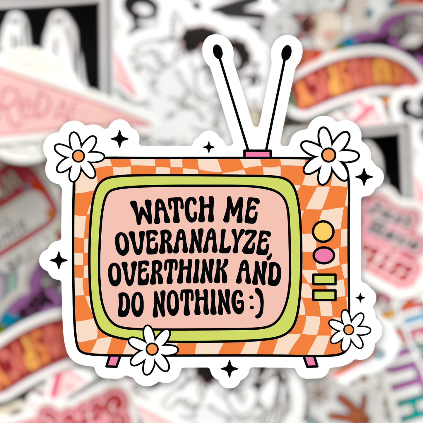 Watch My Overanalyze Sticker